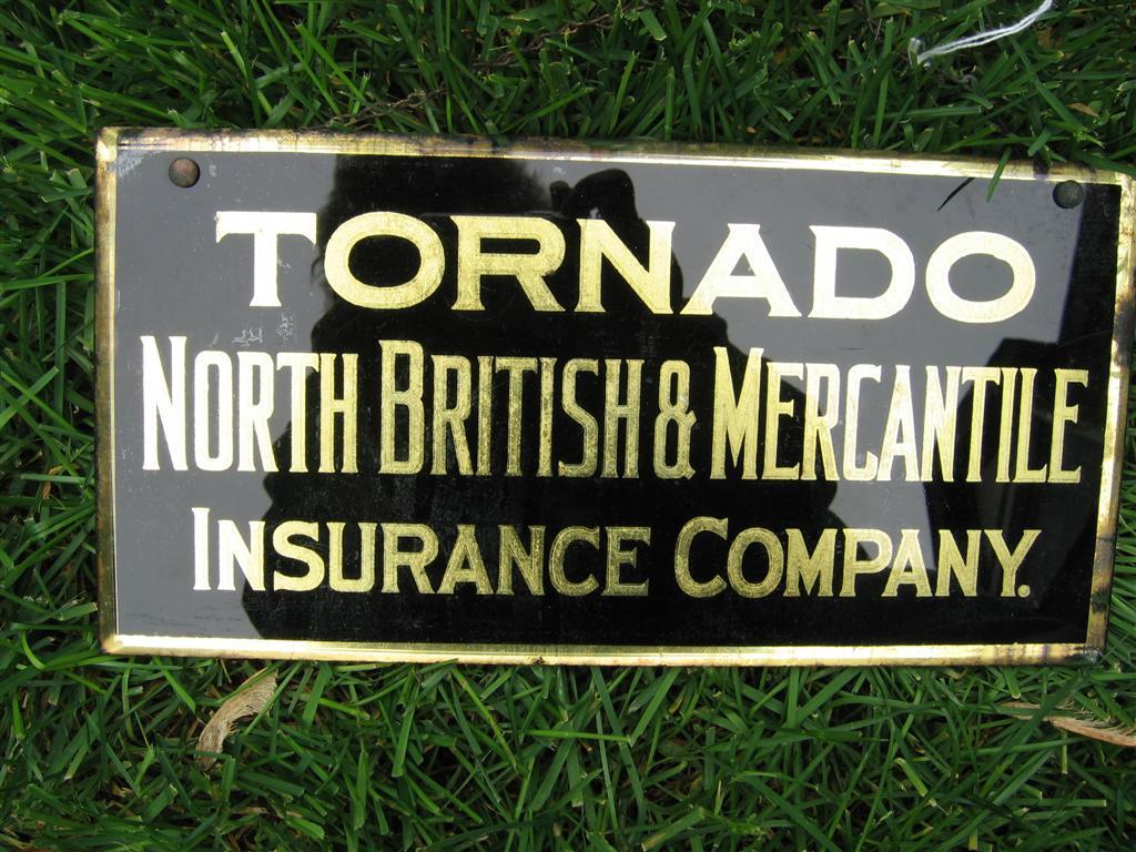Sign. Tornado North British & Mercantile Insuranc