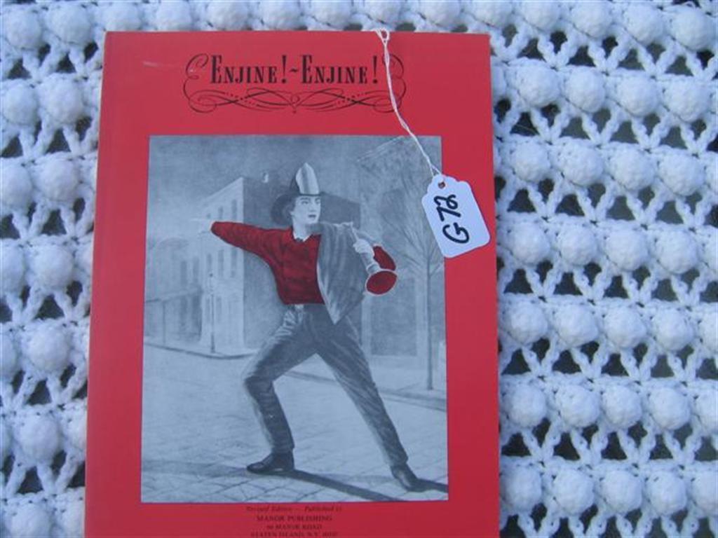 Enjine Enjine A Story of Fire Protection. Soft Cov