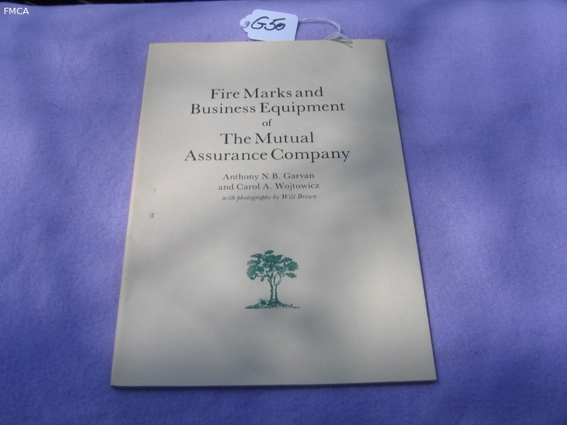 Fire Marks and Business Equipment of the Mutual As