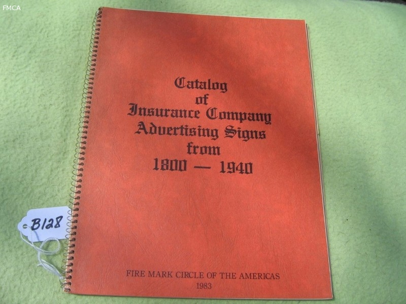 Catalog of Insurance Company Advertising Signs fro