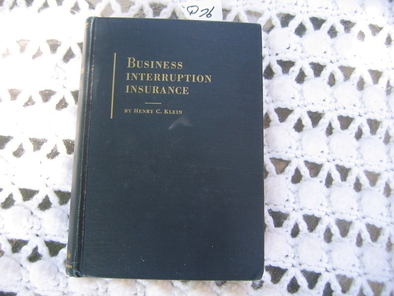 Book. Business Interruption Insurance. by Henry