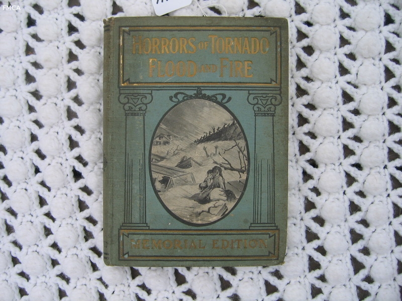 Book. Horrors of Tornado Flood and Fire. Hardbou