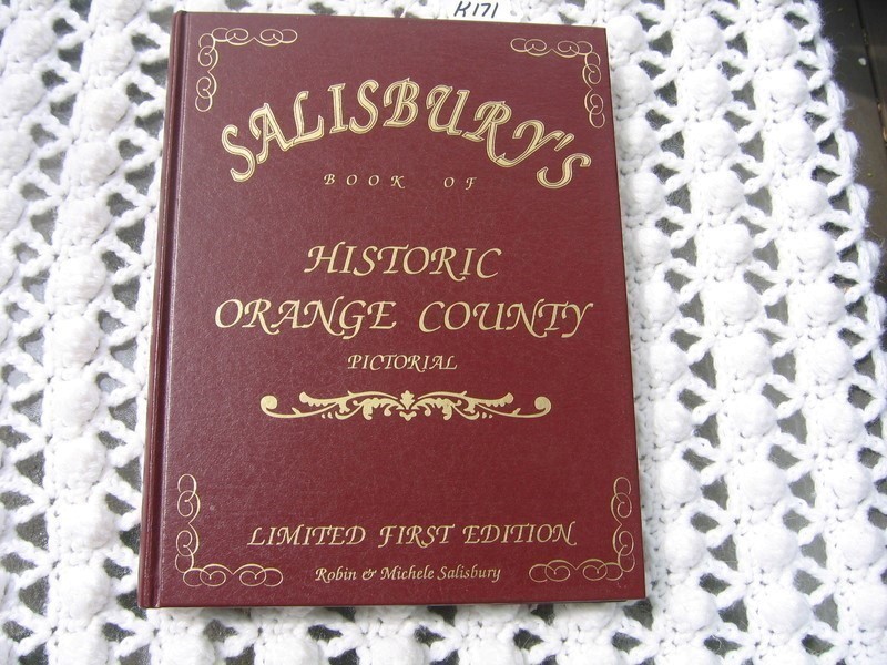 Salisbury's Book of Historic Orange County. New Yo