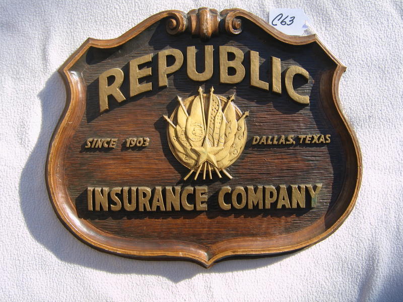 Republic Insurance Company. Dallas, Texas. Plaqu