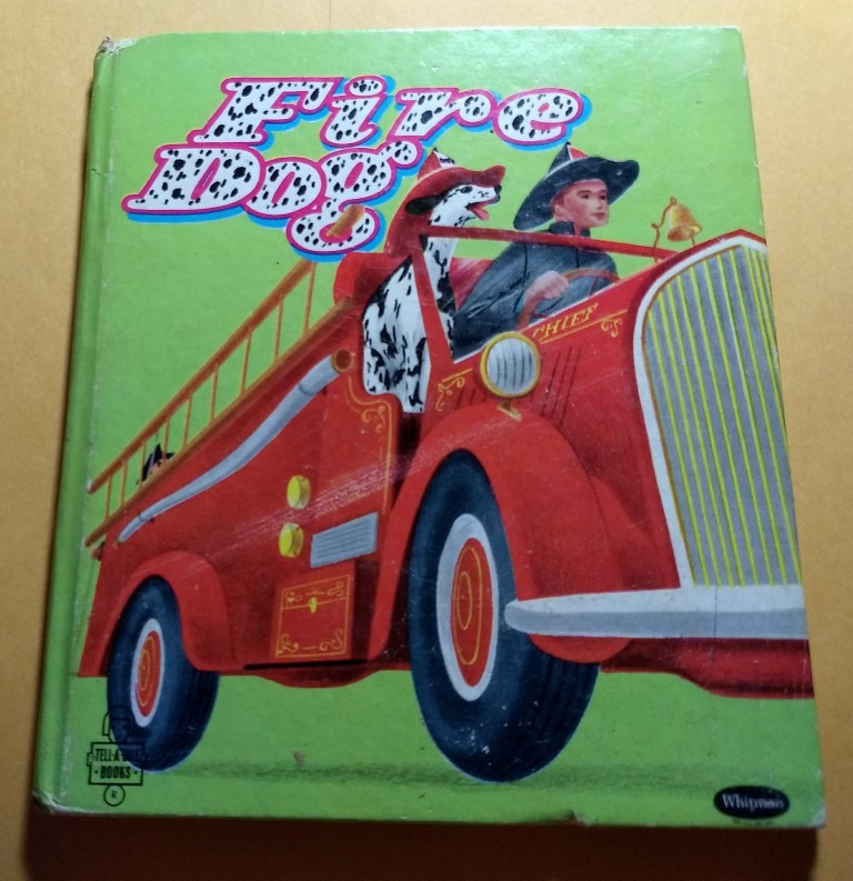 Fire Dog children├óΓé¼Γäós book, 1951, 28 pages.