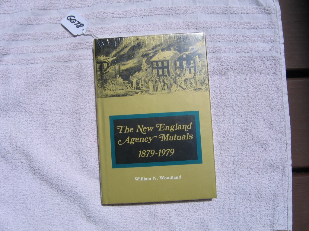 The New England Agency Mutuals. 1879-1979. Hard