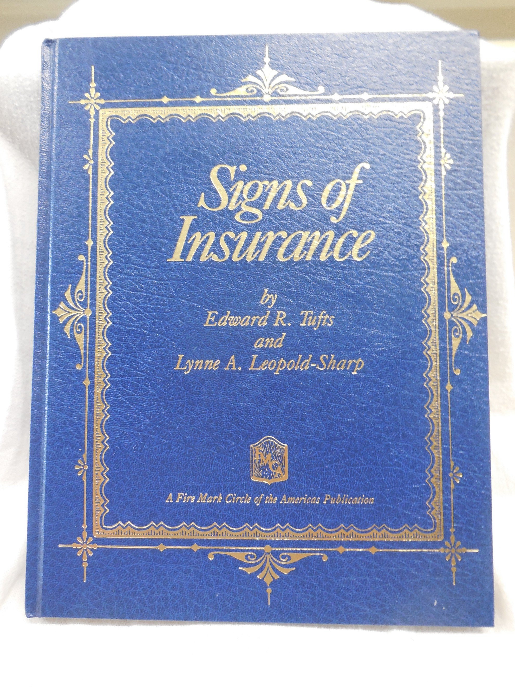 Signs of Insurance, Ed Tufts