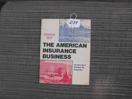 The American Insurance Business Pamphlet. 28 page