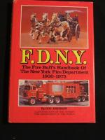 Historical account of NY Fire Department- 1900-197