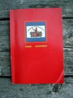 Paperback Book. Feuer-Versichert. Book on German