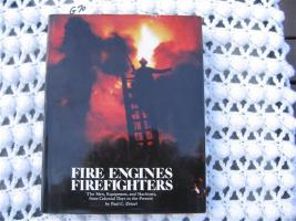 Fire Engines Firefighters Book. Men, Equipment an