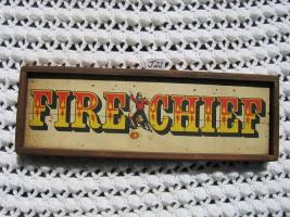 Fire Chief Wood Sign. 19x6 3/8