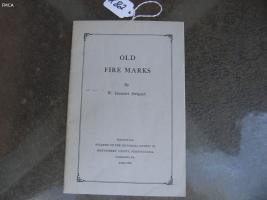 Old Fire Marks. Pamphlet. by W. Emmert Swigart.