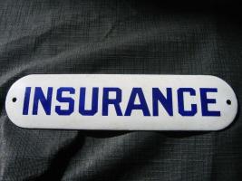 INSURANCE sign. Small. Enameled Iron. Slightly