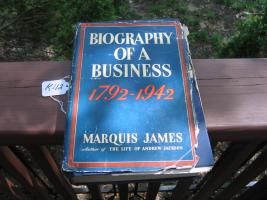 Book. Biography of a Business 1792 - 1942 Insura