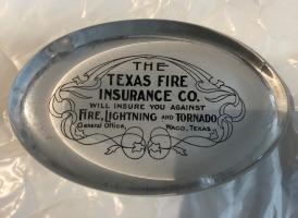 Texas Fire Insurance Co. Paperweight. Lettering s