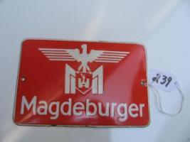 #239 #88H  Magdeburger, Convex Iron with red background and white lettering. German Fire Mark