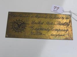 #077 United States Fidelity and Guaranty Company Sign. Copper.